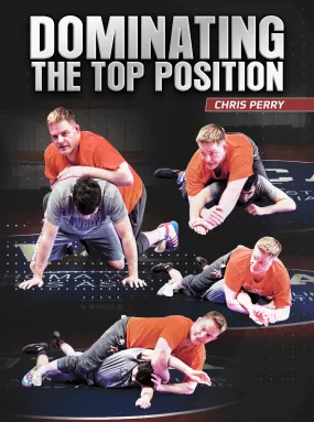 Dominating The Top Position by Chris Perry